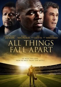 دانلود فیلم All Things Fall Apart 2011